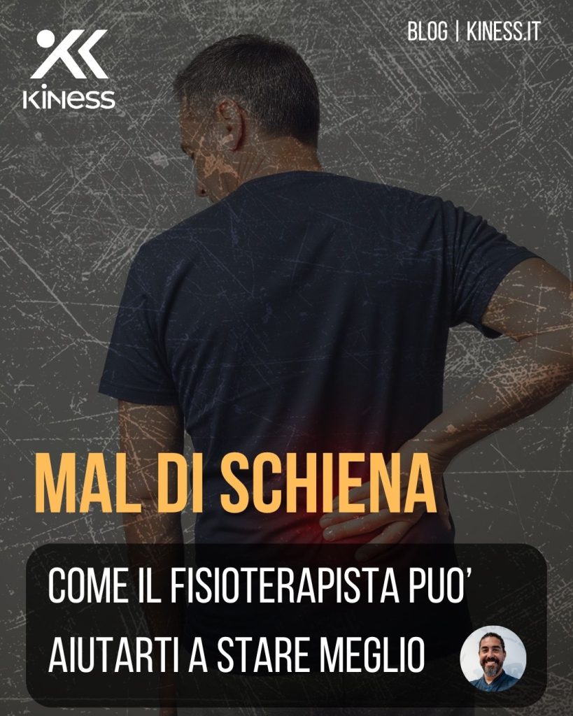 Mal di Schiena: Come la Fisioterapia può  Aiutarti a Stare Meglio