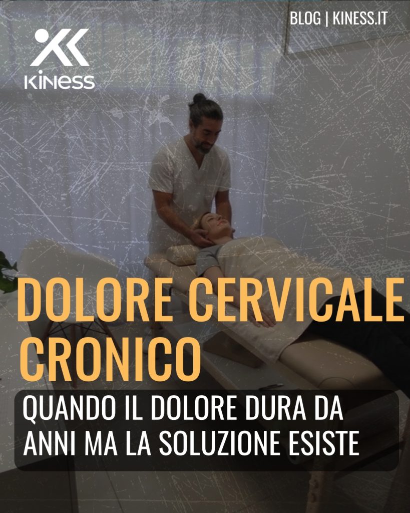 Dolore cervicale cronico: quando il dolore dura da anni, ma la soluzione esiste
